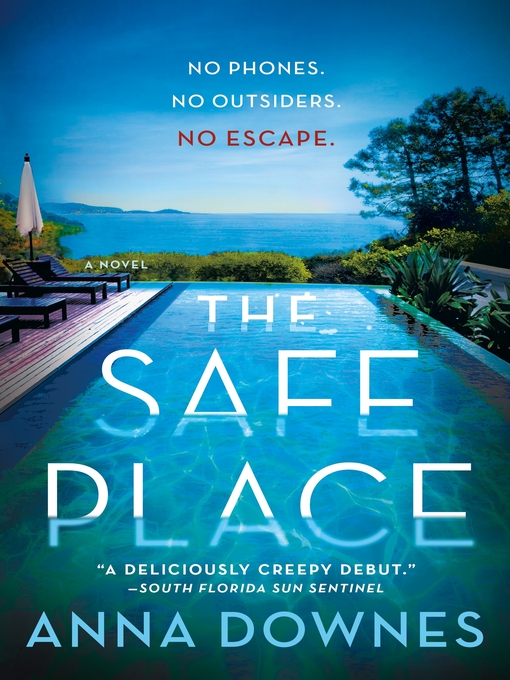 Title details for The Safe Place by Anna Downes - Wait list